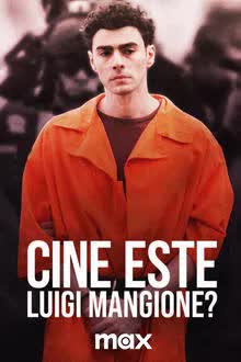 Who Is Luigi Mangione? (2025)