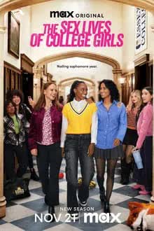 The Sex Lives of College Girls Season 3 (2024) เรื่องแซ่บ สาวมหาวิทยาลัย
